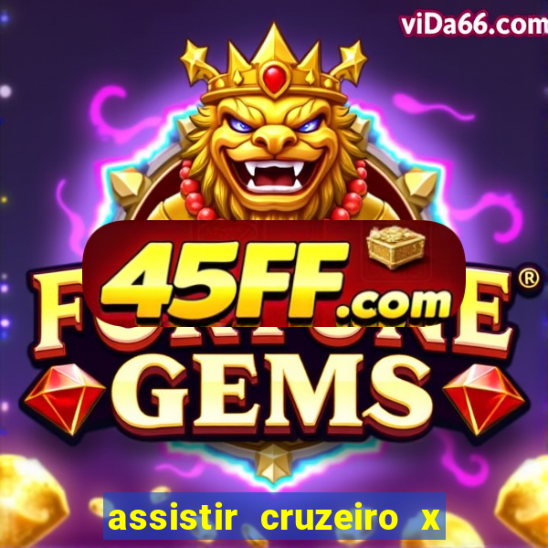 assistir cruzeiro x flamengo multicanais